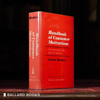 Item #10086 Handbook of Consumer Motivations. Ernest Dichter