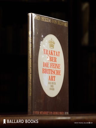 Item #10731 Traktat uber die feine Britische Art. Das Buch der Snobs. [The book of snobs, German...