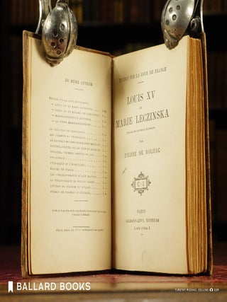 Etudes sur la cour de France: Louis XV et Marie Leczinska d'apres nouveau documents