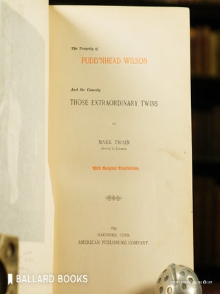 Pudd'Nhead Wilson and the comedy Those Extraordinary Twins.