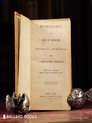 Item #12374 Mnemotechny, Or Art of Memory, Theoretical And Practical With a Mnemotechnic...