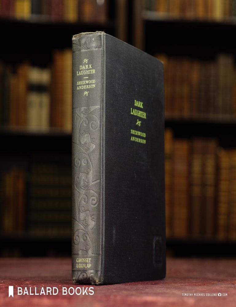 Item #12442 Dark Laughter. Sherwood Anderson.