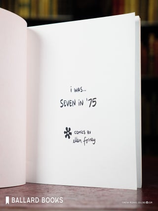 I Was...Seven in '75