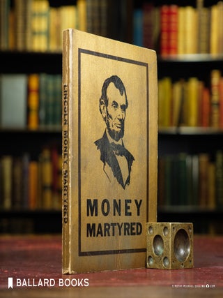 Lincoln Money Martyred