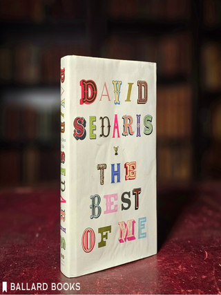 Item #13271 Best of Me. David Sedaris
