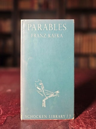 Parables. Franz Kafka.