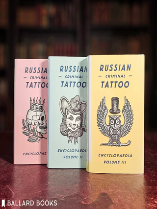 Item #13822 Russian Criminal Tattoo. [Offered as 3 volumes: Encyclopaedia, Encyclopaedia Volume...