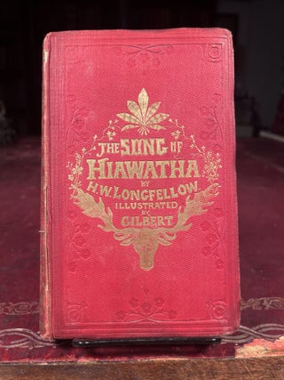 Item #13905 The Song of Hiawatha. John Gilbert Henry Wadsworth Longfellow