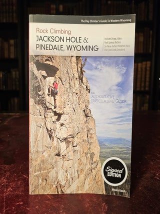 Rock Climbing Jackson Hole & Pinedale, Wyoming
