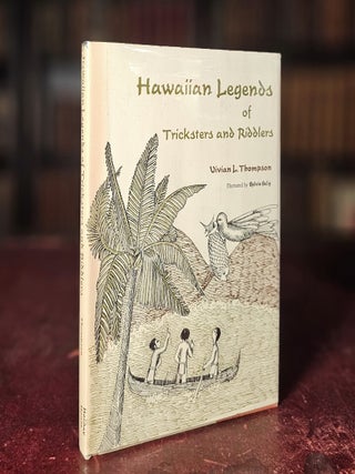 Item #14308 Hawaiian Legends of Tricksters and Riddlers. Vivian L. Thmpson