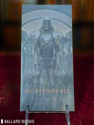 All Systems Red (The Murderbot Diaries