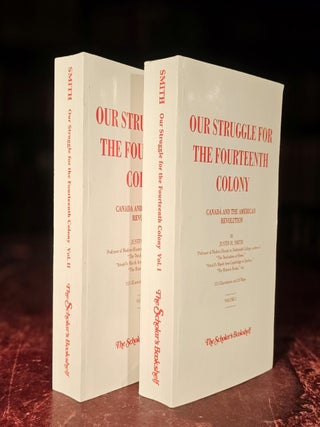 Our Struggle for the Fourteenth Colony: Canada and the American Revolution