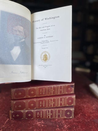 History of Washington: The Rise and Progress of an American State, Clinton A. Snowden, The Century History Company, 1909